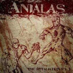 Anialas : The Retaliation Pt. I